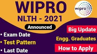 (Big Update)  WIPRO NLTH-2021 Announced - How to Apply