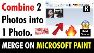 Merge 2 Pictures into 1 Picture using Microsoft Paint | Windows 10