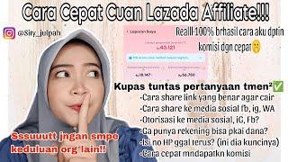 CARA CEPAT CUAN LAZADA AFFILIATE | CARA CEPAT MENDAPATKAN KOMISI LAZADA AFFILIATE