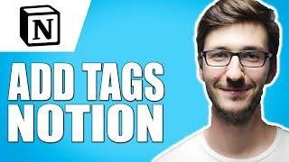 How to Add Tags in Notion (Quick & Easy)