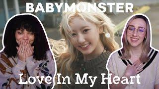 COUPLE REACTS TO BABYMONSTER - 'Love In My Heart' M/V