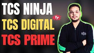 TCS Ninja VS TCS Digital VS TCS Prime | Job Role and Salary | TCS NQT Job Profiles and Work