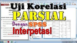 Tutorial Uji Korelasi Parsial dengan SPSS + Interpretasi Lengkap