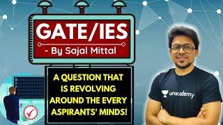 GATE or IES: A Question that is Revolving Around the Every Aspirants' Minds | GATE/ESE 2021 Exam