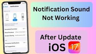 iOS 17 Notification Sound Not Working | How to fix Notification Sound not Working iOS 17