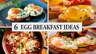 6  Egg Cracking Breakfast Recipes You Have to Try!