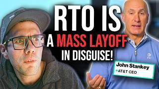 RTO IS A MASS LAYOFF IN DISGUISE (AT&T's FULLTIME Return To Office)