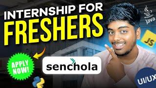 Internship Opportunity for Freshers - Work From home | Senchola Technologies Internship Tamil