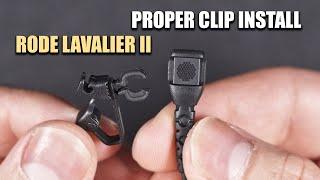 Rode Lavalier II Proper Clip Install [ How To Tutorial ]