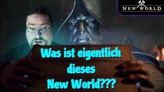 Was ist eigentlich dieses New World? | Detaillierte Vorschau [deutsch, german]