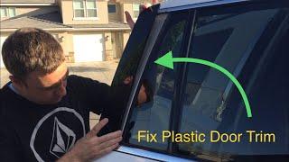 Fix Plastic Door Trim from separating Yukon, Tahoe, Suburban, Other cars