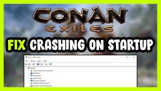 How to FIX Conan Exiles Crashing on Startup!