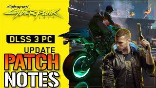 Cyberpunk 2077: NEW Update On PC! Boost Your Graphics! DLSS 3 (Patch Notes)