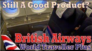 British Airways  Premium Economy on their A380 Fleet- how does it hold up in 2024?