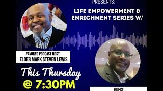 Life Empowerment & Enrichment Series