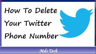 how to delete phone number from twitter