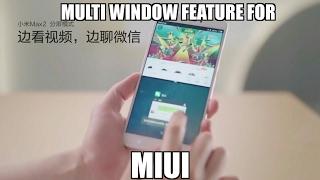 Miui 9 multi window feature