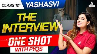 The Interview Class 12 One Shot | Class 12th English Flamingo | By Shipra Mishra Ma'am