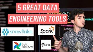 5 Great Data Engineering Tools For 2021 - My Favorite Data Engineering Tools