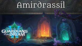 Amirdrassil, the Dream's Hope - Music of WoW Dragonflight: Guardians of the Dream