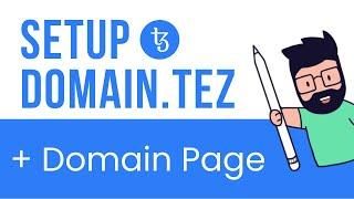 How to Buy a Tezos Domain & setup Tez Domain Page