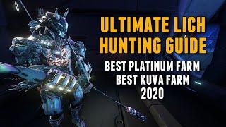 Warframe: THE ULTIMATE KUVA LICH HUNTING GUIDE [UPDATED]