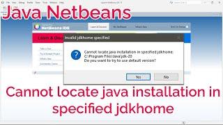 Cannot locate java installation in specified jdkhome