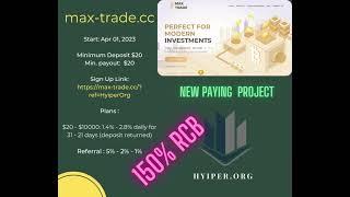 max-trade.cc ***** NEW PAYING PROJECT ***** 150% RCB *****