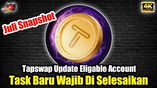 Airdrop Tapswap Update  Task Baru Wajib Selesaikan Supaya Eligable