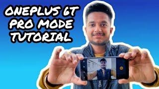 OnePlus 6T PRO MODE TUTORIAL | Mobile Photography | Camera Tips, Tricks & Hacks