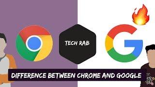 Difference between chrome and google explained !