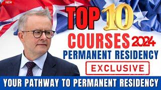 Unlock PR in Australia: Top 10 Courses for Permanent Residency in 2024! Australian Immigration