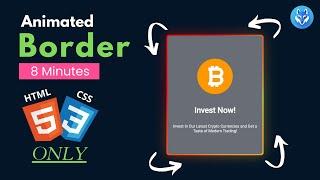 Easy Animated Border | HTML & CSS | 8 Minutes