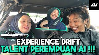 EXPERIENCE DRIFT TALENT PEREMPUAN AI !!! MIMI TAKUT KERETA BERAS4P...