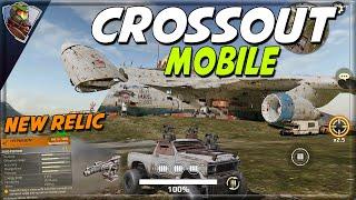 Crossout Mobile is WILD. So many cool NEW features and even a relic Plasma Emitter - Crossout