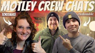 Motley Crew Episode #37 - 2toRamble