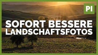 5 Landschaftsfotografie Tipps für sofort bessere Landschaftsfotos