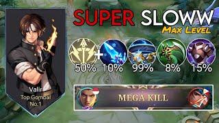 Valir Build Super Slowww Max Level‼️Musuh Jadi Slowmotion Gak Bisa Lari  (must try)