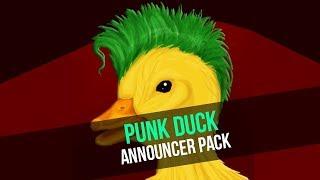 NEW Announcer Pack - Punk Duck