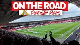 ON THE ROAD - DONCASTER ROVERS