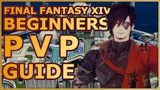 Final Fantasy XIV PVP Guide - An easy start to PVP in FFXIV