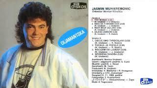 Jasmin Muharemovic - Prvi momak - (Audio 1988)