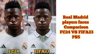 Real Madrid players faces Comparison FC24 VS FIFA23 | PS5