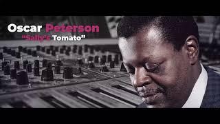 Oscar Peterson - Sally's Tomato