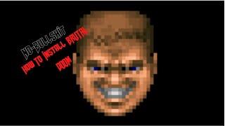 No-Bullshit Guide On How To Install Brutal Doom