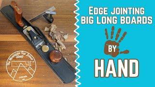 Edge Jointing Long Boards by Hand