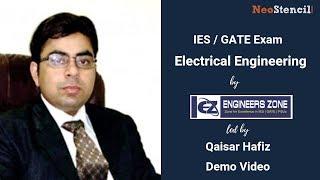 Electrical Engineering | Qaisar Hafiz | Engineers Zone | IES | GATE | Demo Video