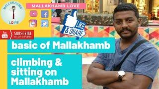 Basic of pole Mallakhamb part 1. climbing and sitting on Pole Mallakhamb.