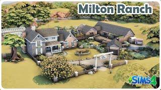 Milton Ranch || The Sims4: Speed Build || NO CC