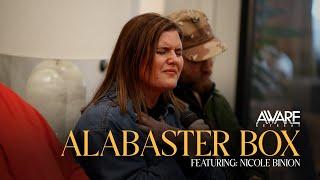 Aware Worship Retreat (Featuring Nicole Binion) - Alabaster Box